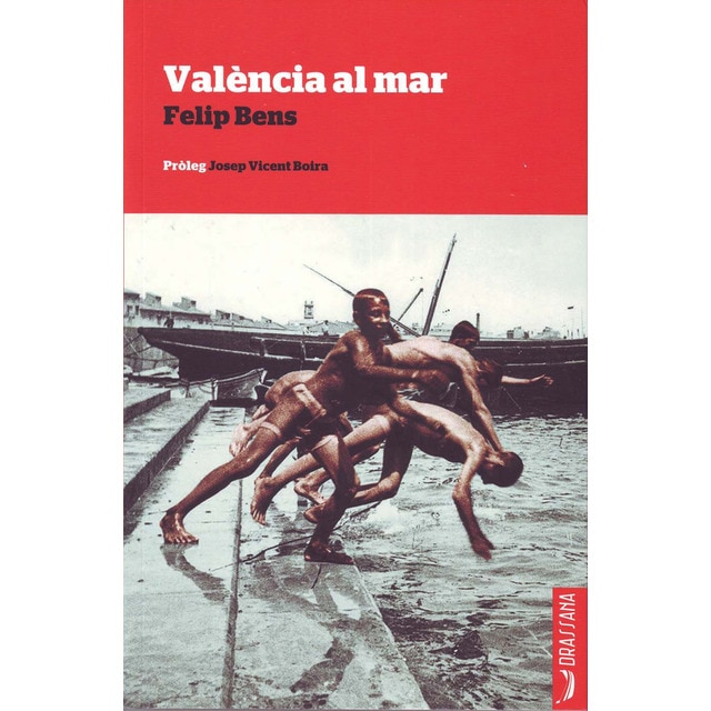 Imagen 0 de Valencia al mar (Tapa blanda)