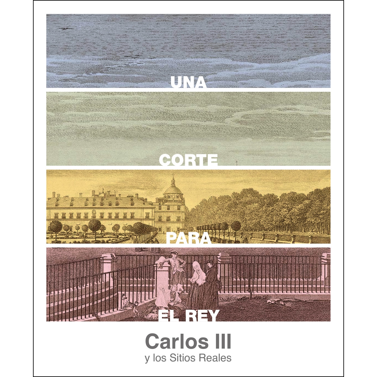 Imagem 0 de Una Corte Para El Rey. Carlos III Y Lossitios Rea