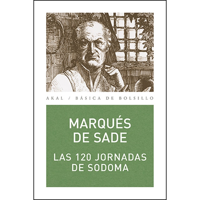 Imagen 0 de Las 120 jornadas de Sodoma (Tapa blanda)