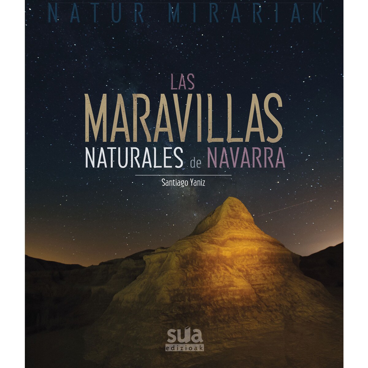 Imagem 0 de Las 50 maravillas naturales de Navarra
