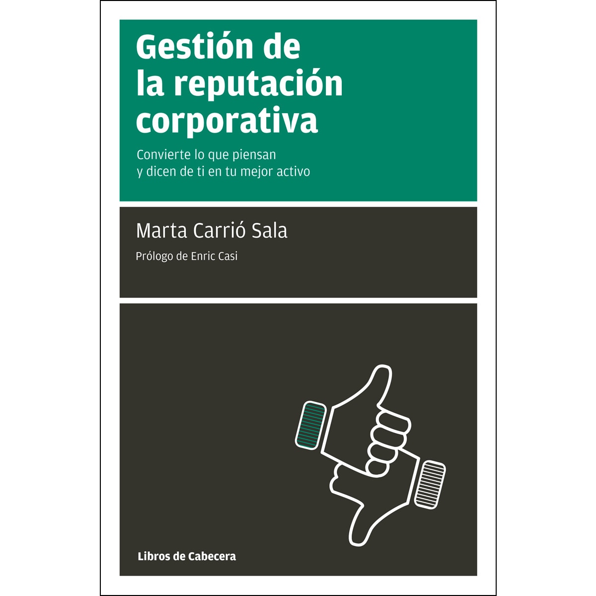 Imagem 0 de Gestión De La Reputación Corporativa