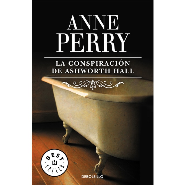 La conspiración de Ashworth Hall (Inspector Thomas Pitt 17) (Bolso) (Capa mole) 1