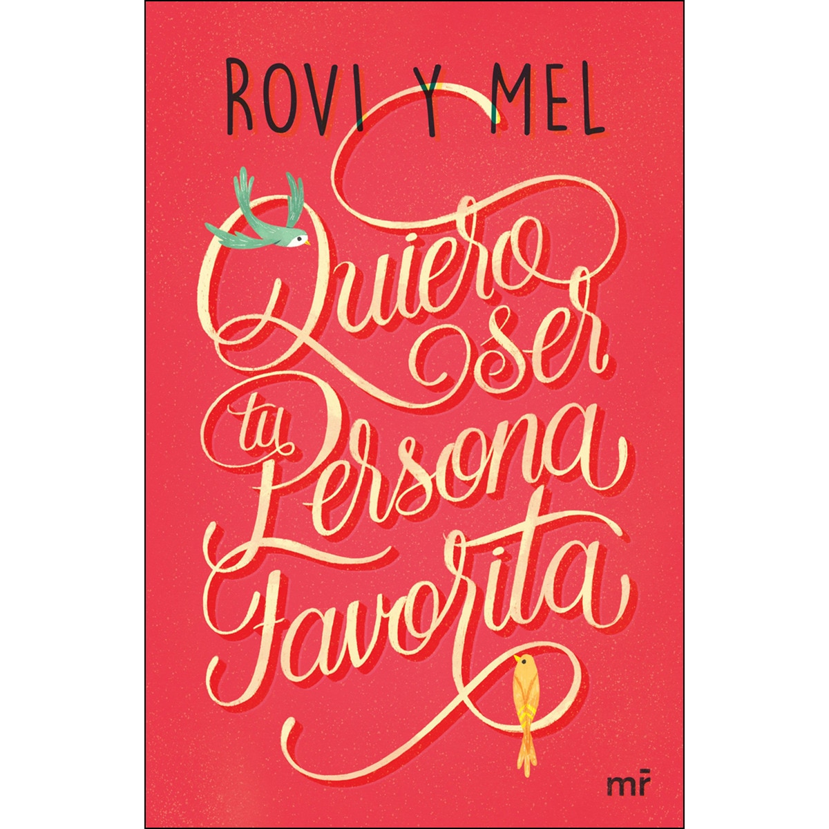 Quiero ser tu persona favorita (Tapa blanda) 1
