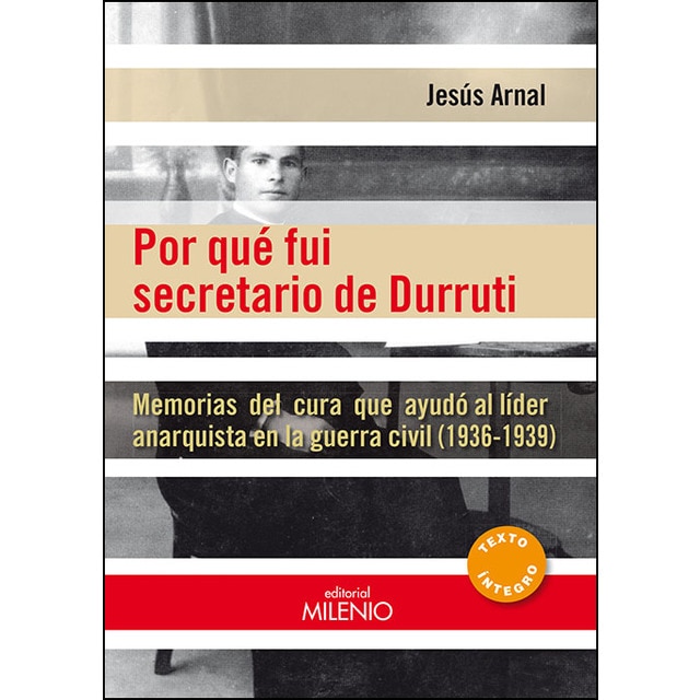 Imagen 0 de Por qué fui secretario de durruti (Tapa blanda)