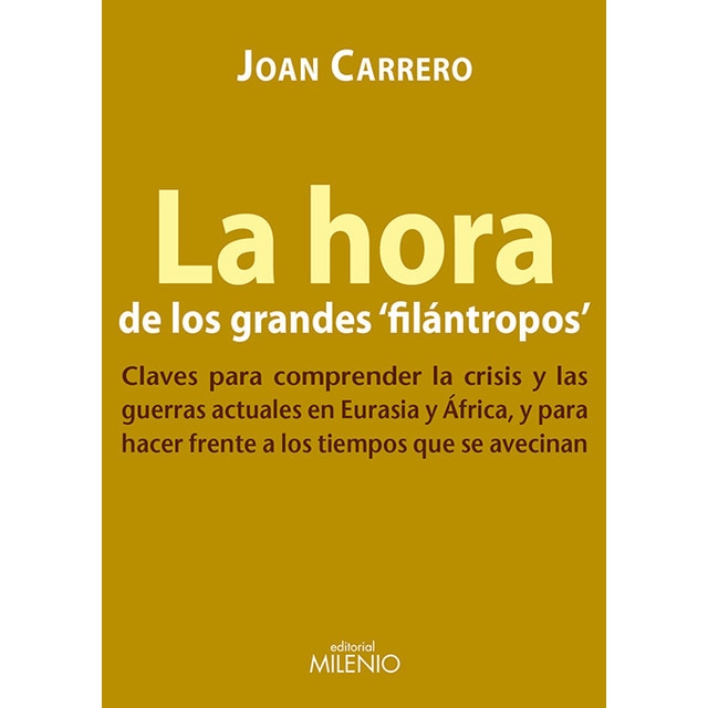 La Hora De Los Grandes Filántropos 1