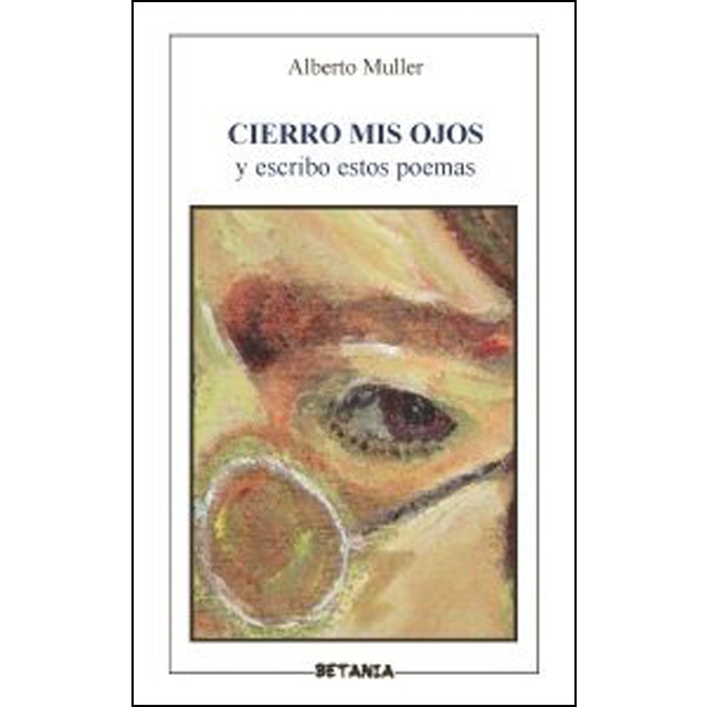 Imagem 0 de Cierro mis ojos y escribo estos poemas(Tapa blanda)