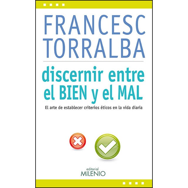 Discernir Entre El Bien Y El Mal 1