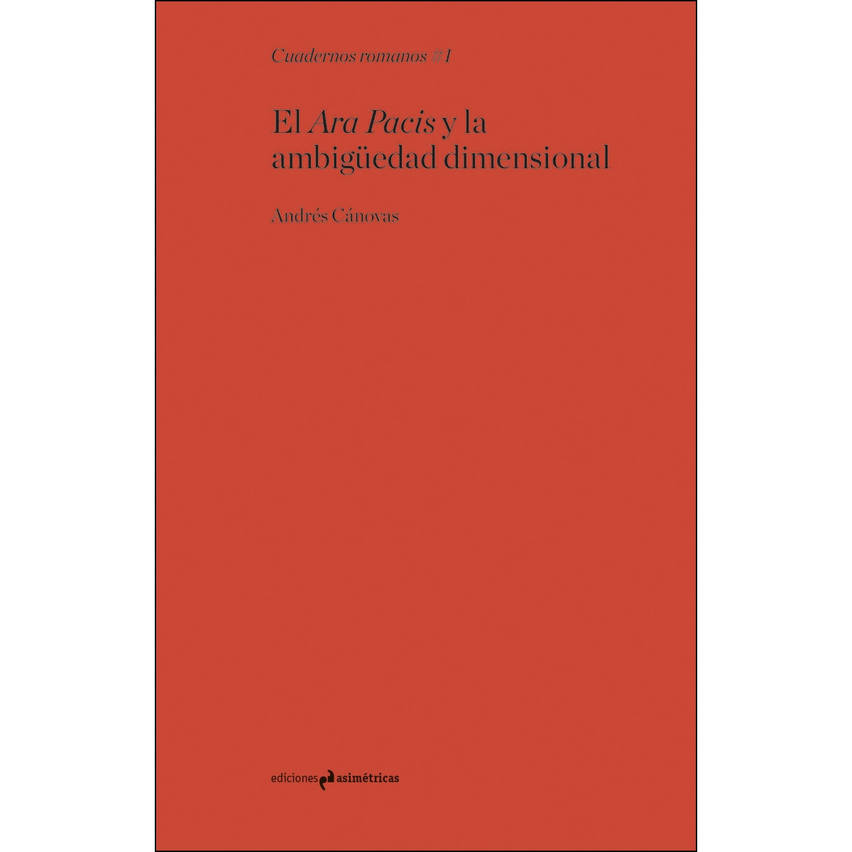 El Ara Pacis Y La Ambigüedad Dimensional 1