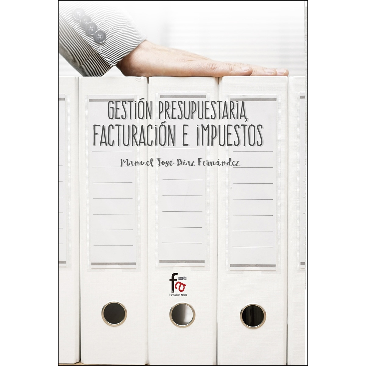 Imagem 0 de Gestión Presupuestaria. Facturación E Impuestos