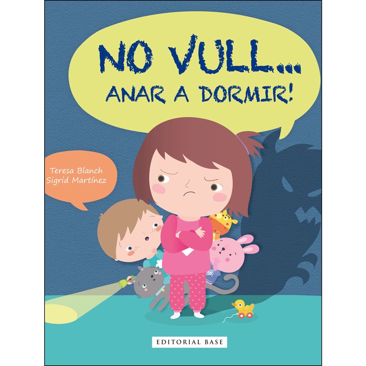 No vull... anar a dormir! (Capa dura) 1