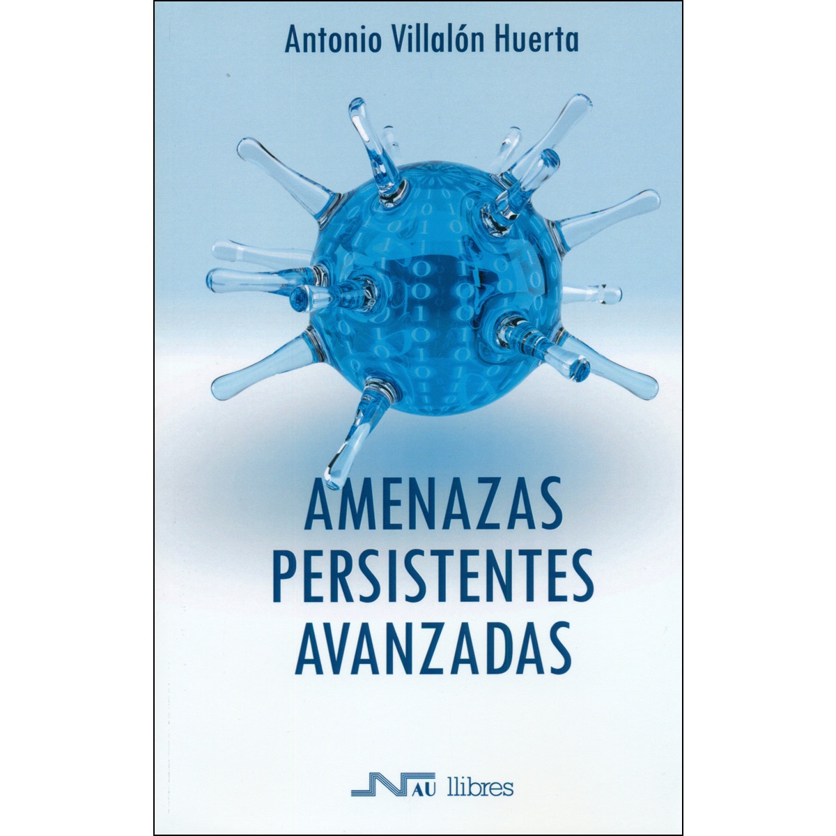Amenazas Persistentes Avanzadas 1