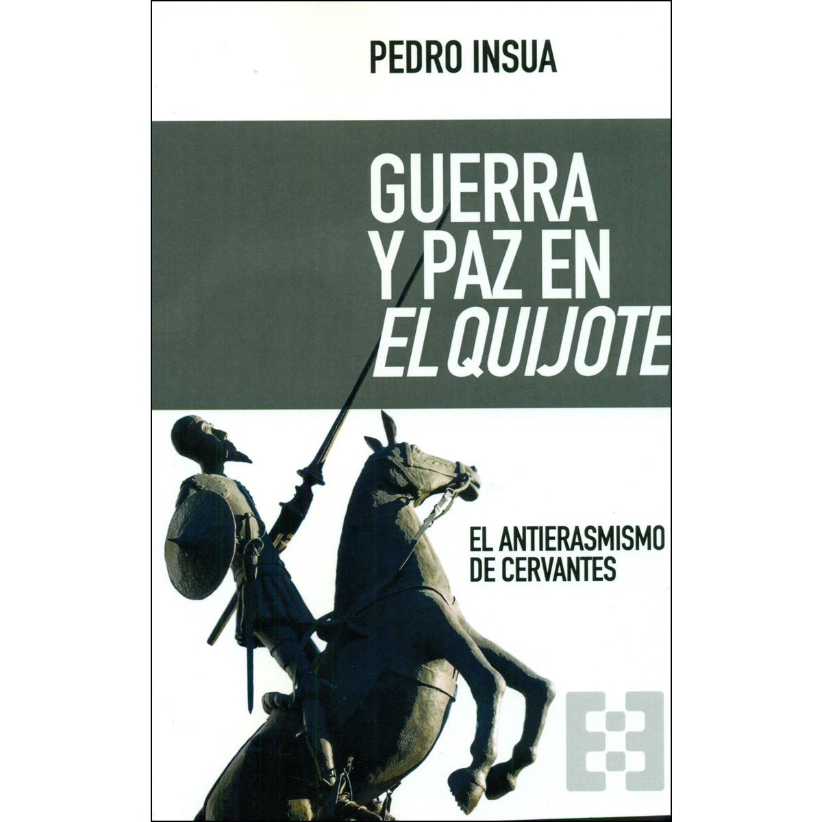 Guerra Y Paz En El Quijote 1