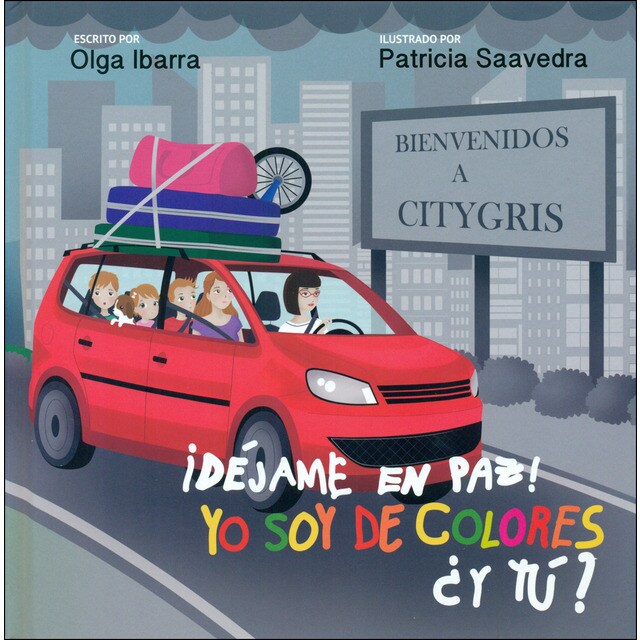 Imagem 0 de ¡DÉJAME EN PAZ! YO SOY DE COLORES ¿Y TÚ? (Capa dura)