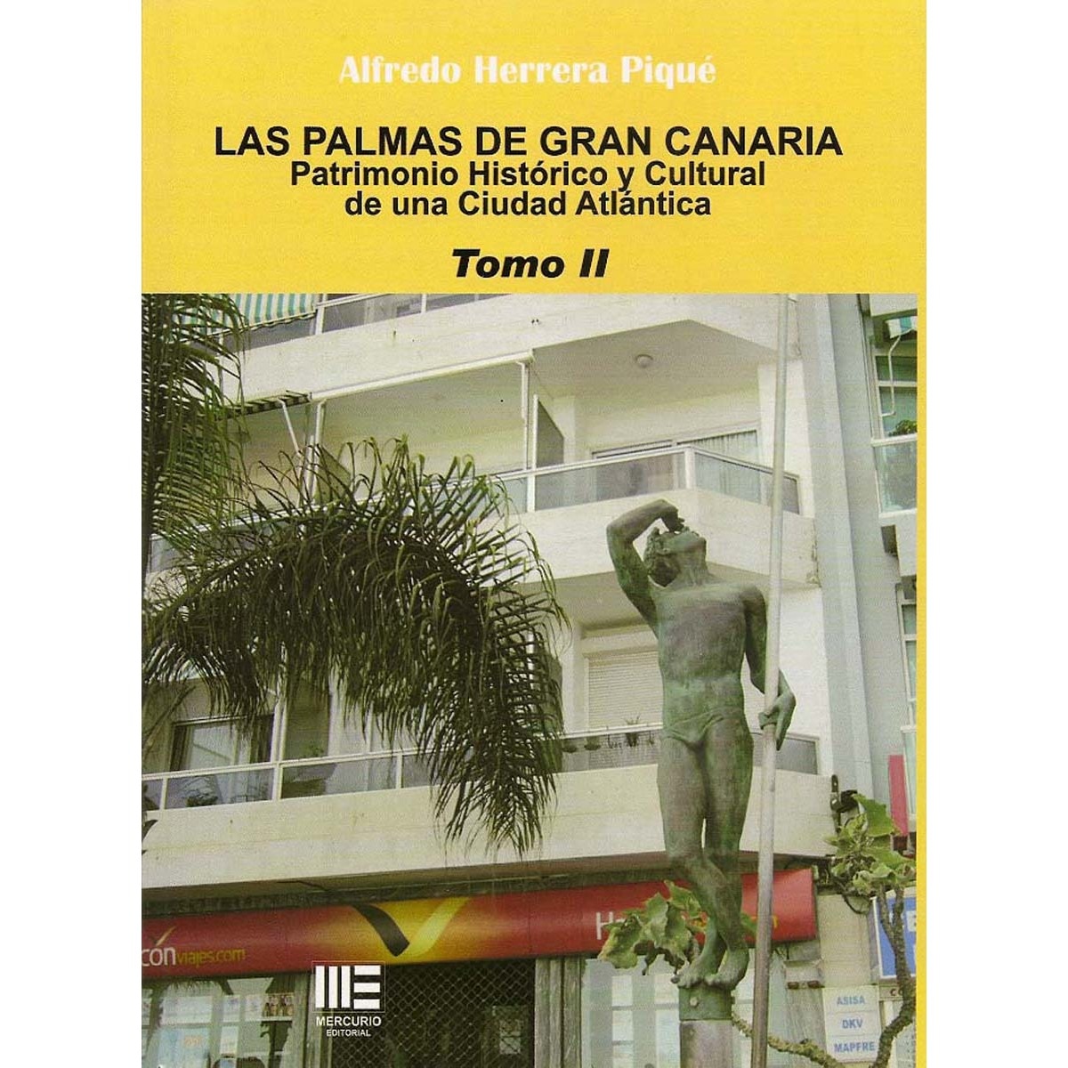 Imagem 0 de Las Palmas De Gran Canaria. Patrimonio Histórico Y