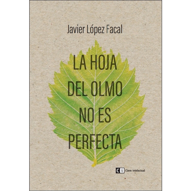 La Hoja Del Olmo No Es Perfecta 1