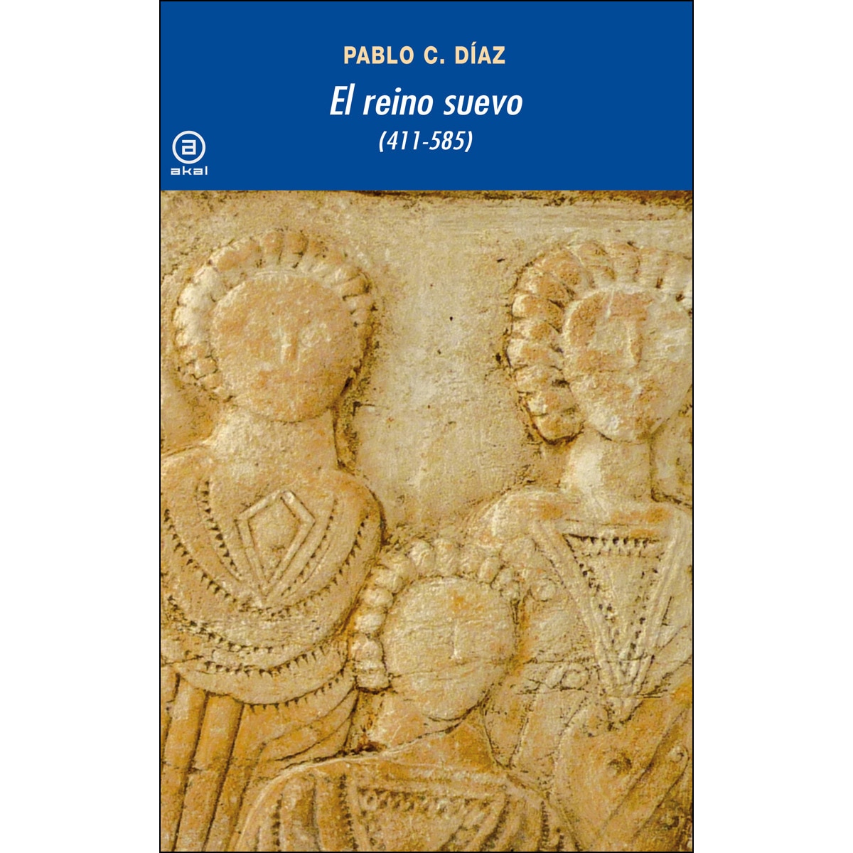 El reino suevo (411-585) (Capa mole com abas) 1