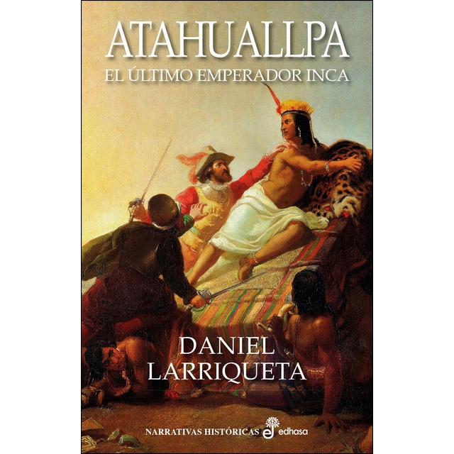 Imagem 0 de Atahuallpa: El último emperador inca(Tapa dura)