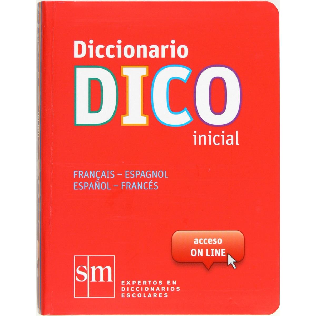 Diccionario Dico Inicial. Français - Espagnol / Español - Francés 1