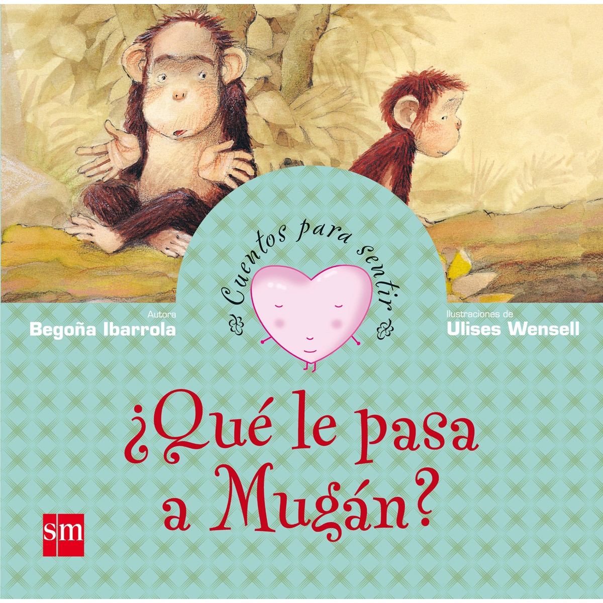 Imagen 1 de ¿Qué le pasa a Mugán?: un cuento sobre la tristeza  (Tapa dura)