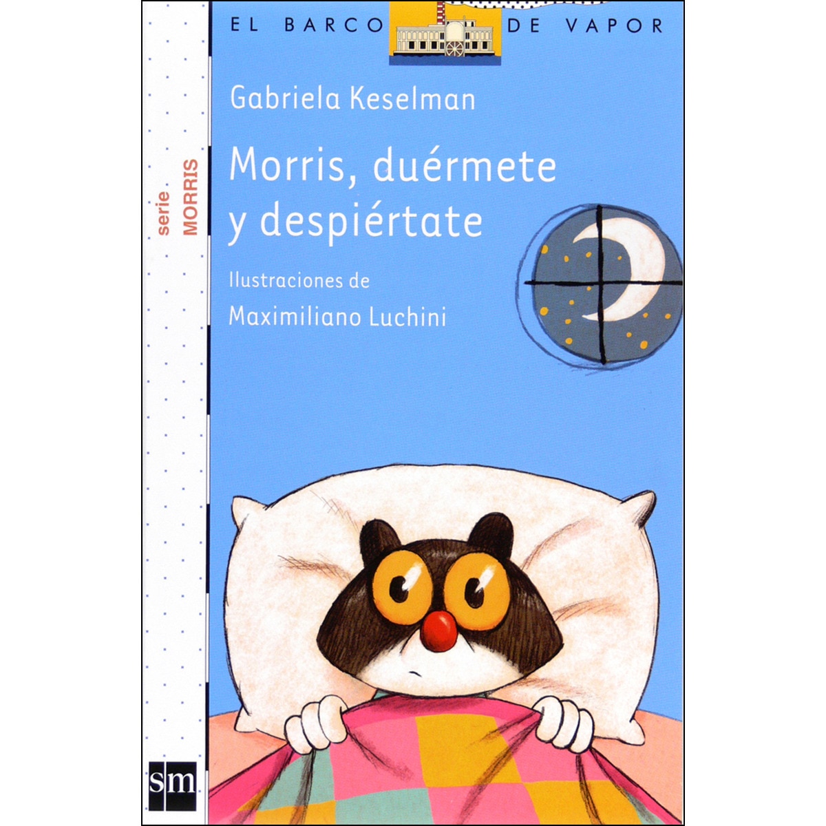 Morris, duérmete y despiértate(Tapa blanda) 1