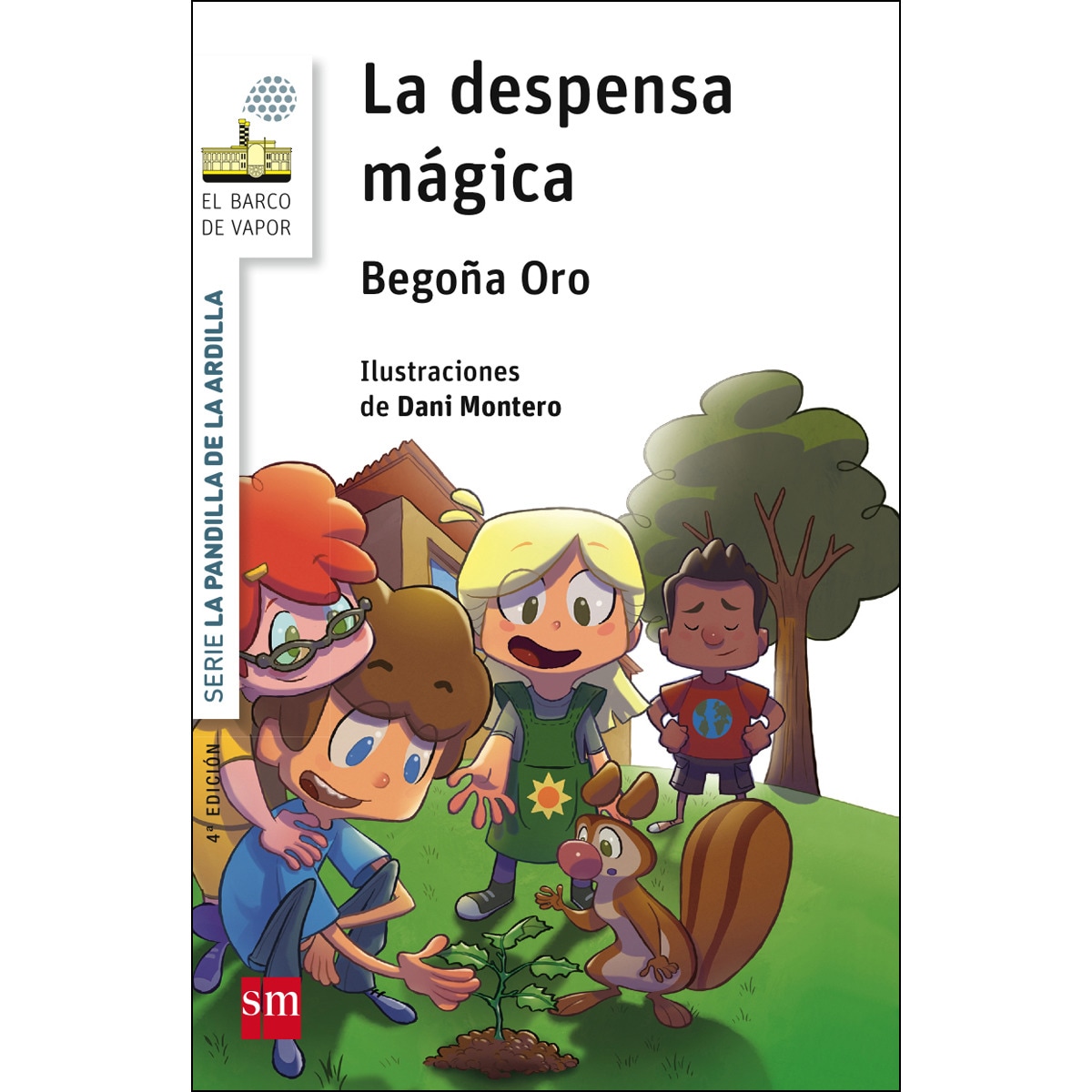 Imagen 0 de La pandilla de la ardilla 1 . La despensa mágica  (Tapa blanda)