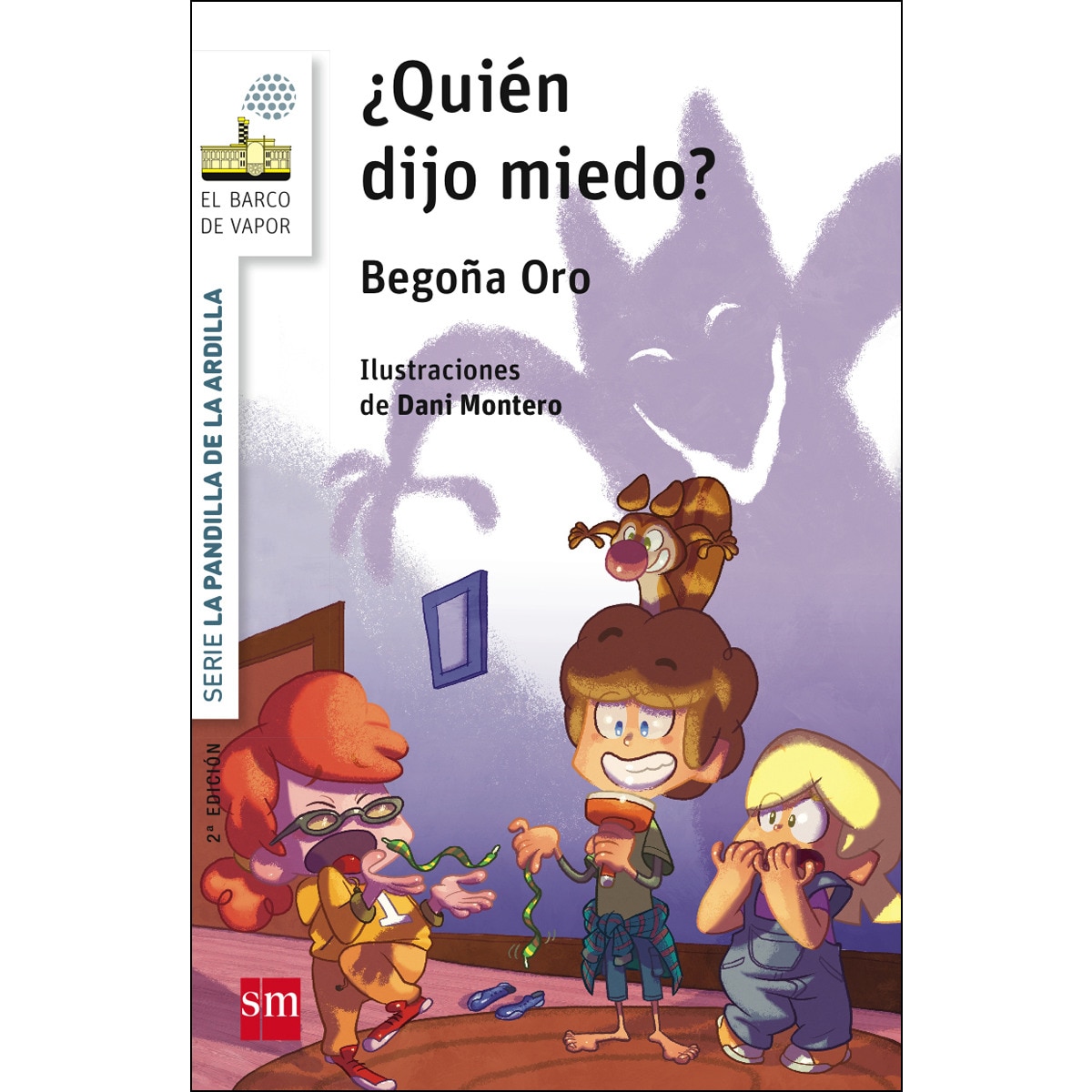 Imagen 0 de La pandilla de la ardilla 2. ¿Quién dijo miedo?  (Tapa blanda)