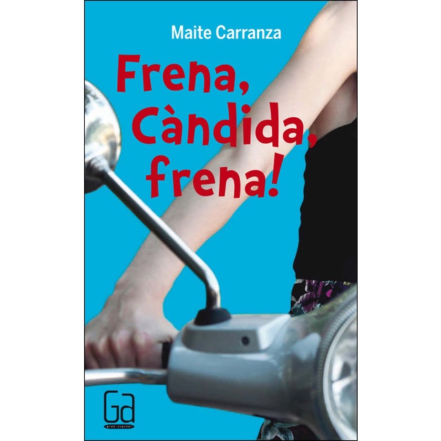 Imagen 0 de Frena, Càndida, frena!