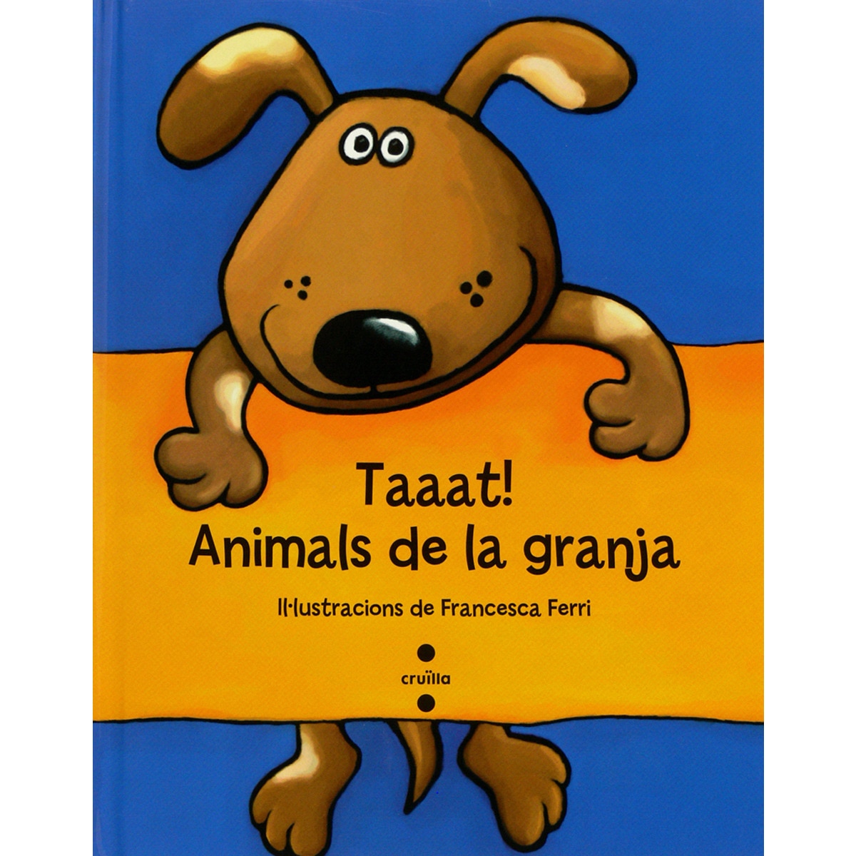 Imagem 0 de Taaat! Animals de la granja (Capa dura)