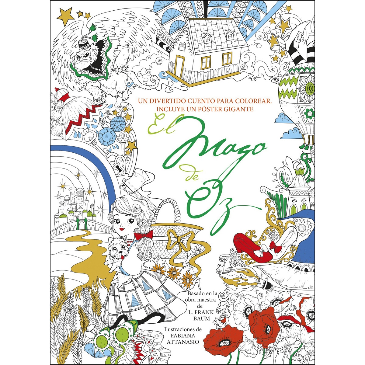 El mago de Oz: Un divertido cuento para colorear. (Capa mole com abas) 1
