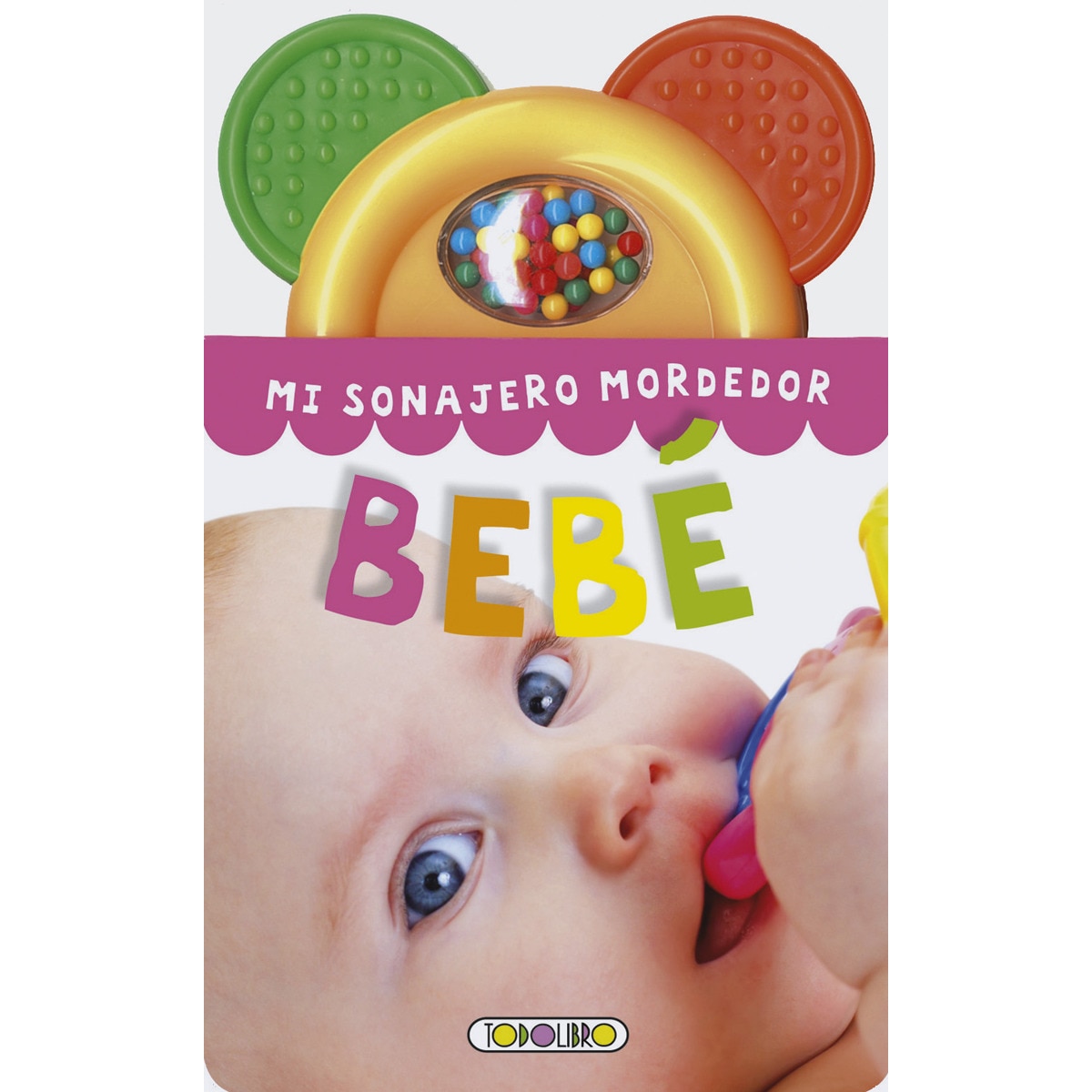 Mi sonajero mordedor bebe 2 (Capa dura) 1