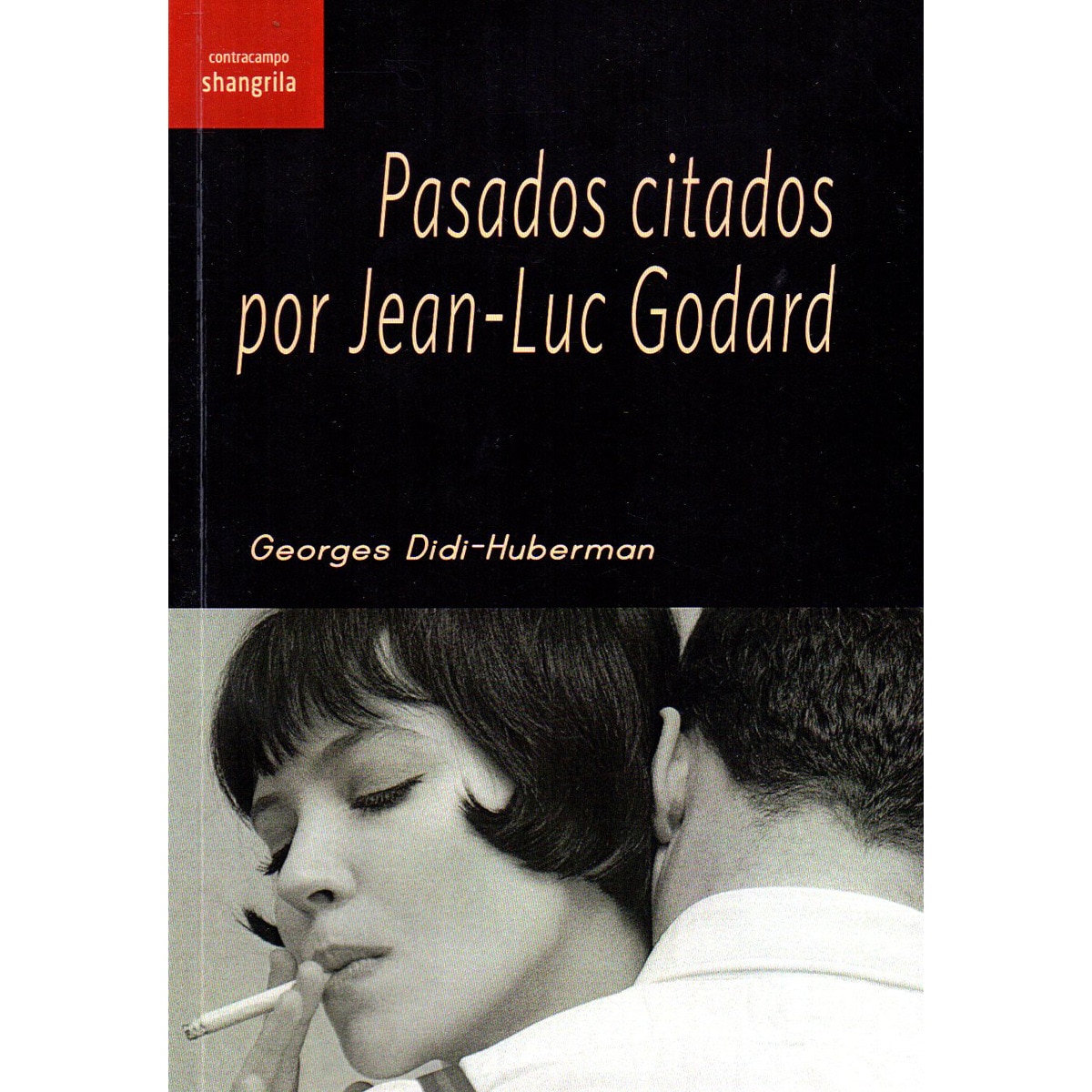Imagem 0 de Pasados Citados Por Jean-Luc Godard