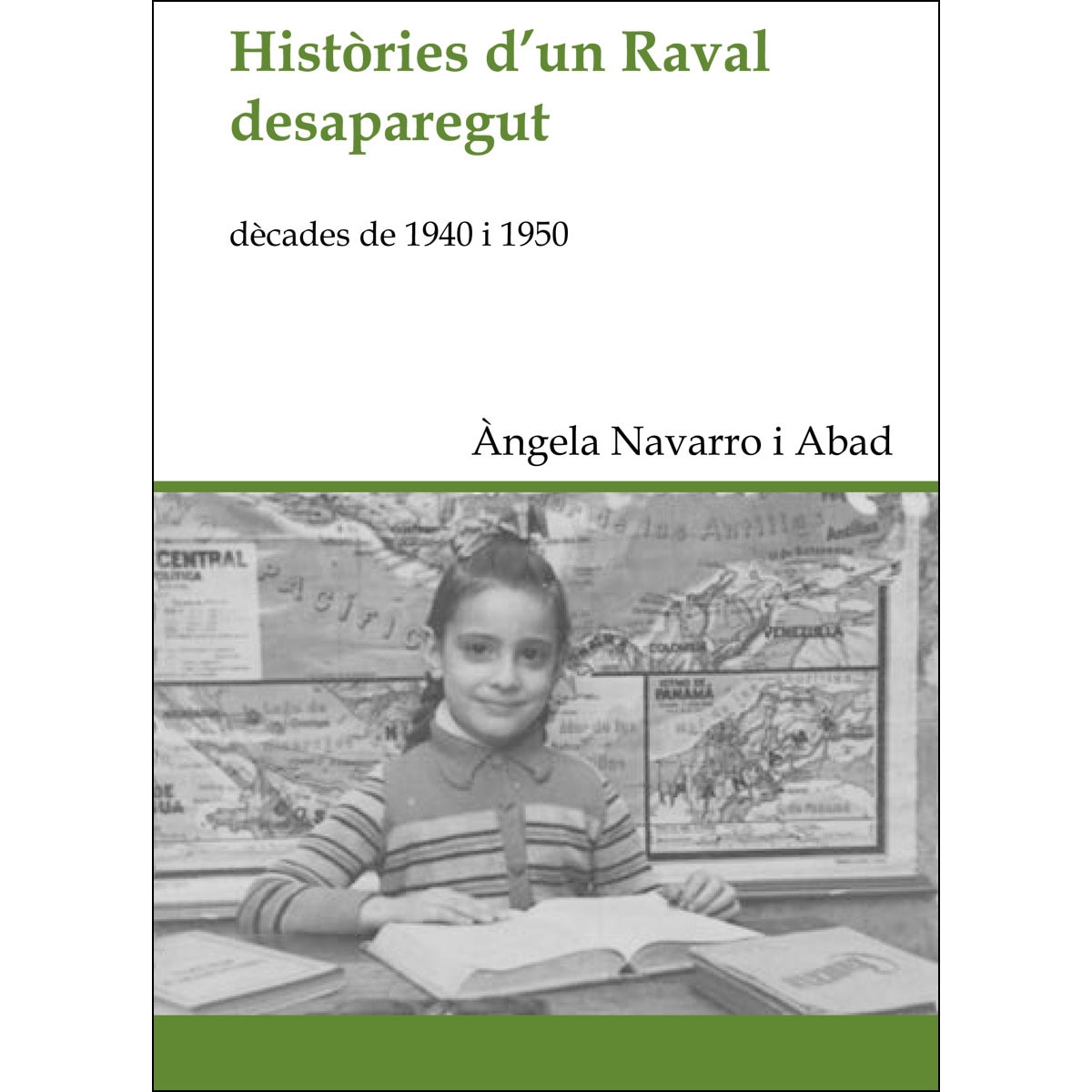 Imagem 0 de Històries D'un Raval Desaparegut: Dècades De 1940 I 1950
