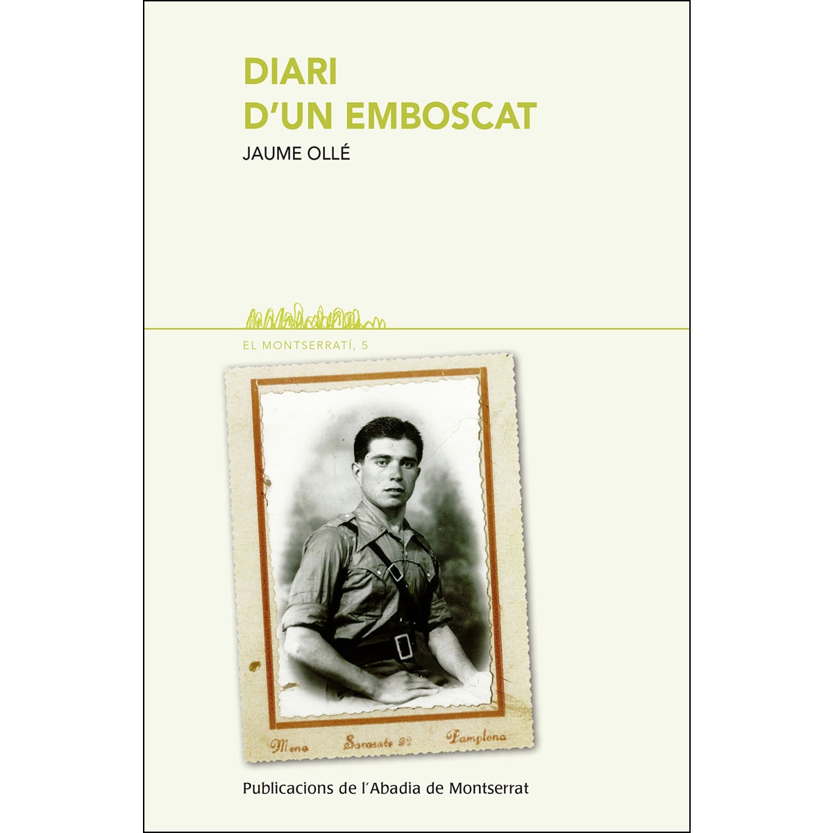 Diari D'un Emboscat 1