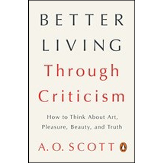 Better Living Through Criticism 1