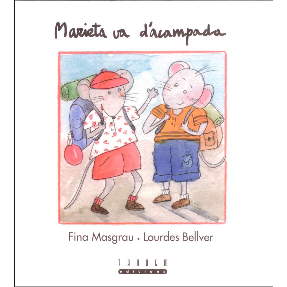 Imagen 0 de Marieta va d'acampada