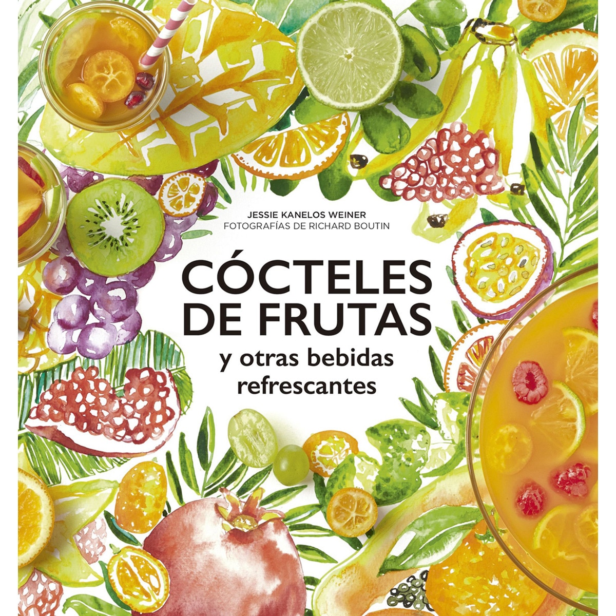 Cócteles de frutas: y otras bebidas refrescantes  (Tapa dura) 1