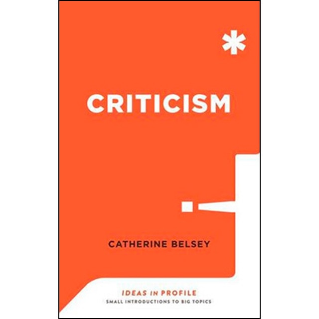 Criticism  (Ideas In Profile) 1
