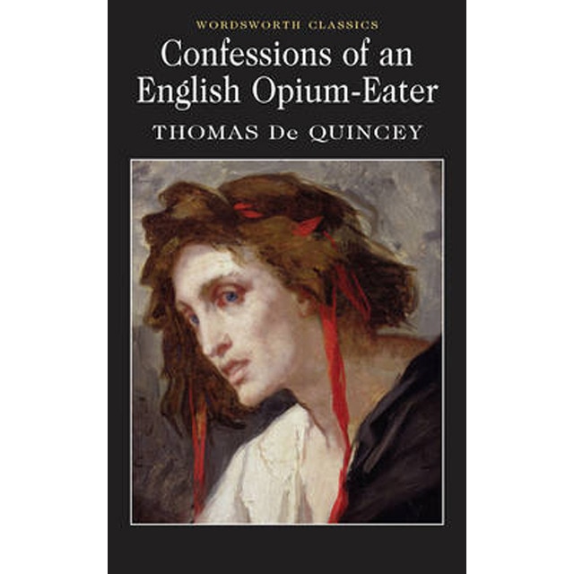 Confessions of an english opium eater 1