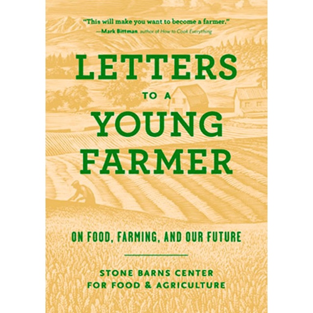 Letters To A Young Farmer 1