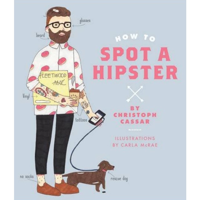 How To Spot A Hipster 1