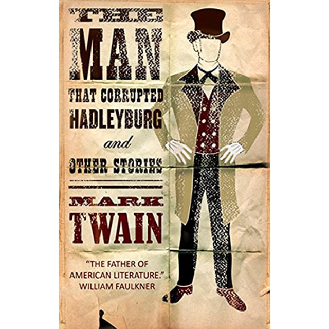 The Man That Corrupted Hadleyburg 1