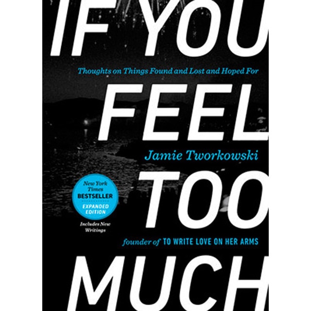 If You Feel Too Much 1