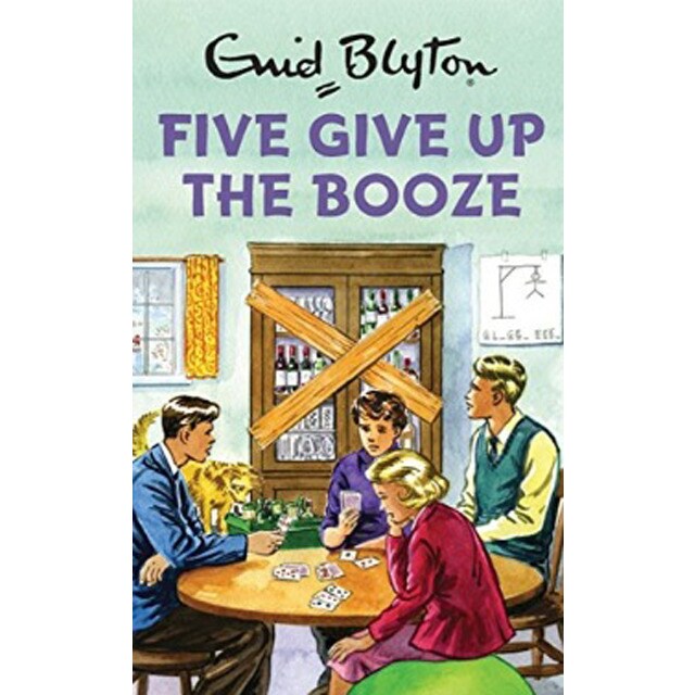 Five Give Up The Booze 1