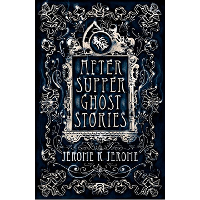 After Supper Ghost Stories 1