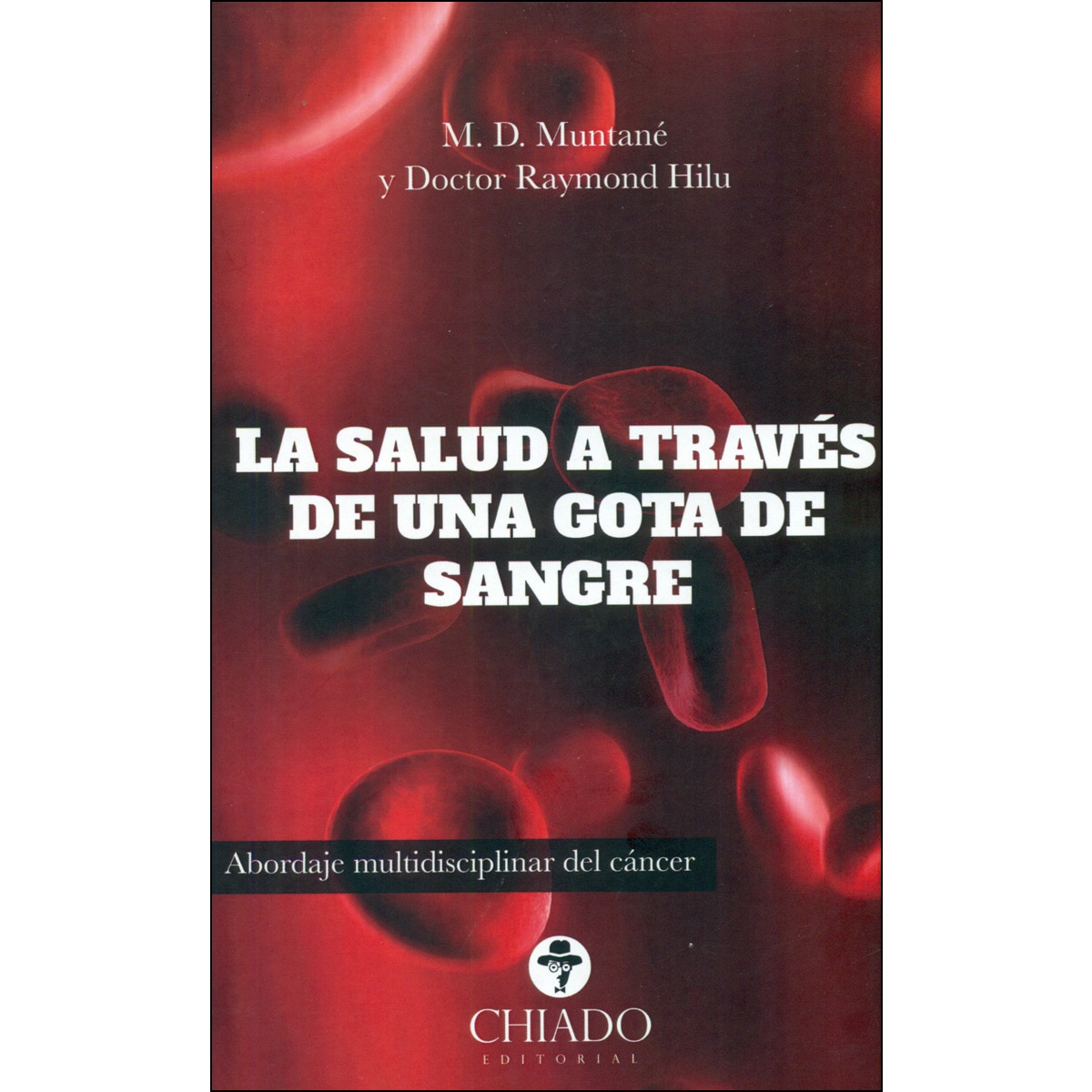 Imagem 0 de La Salud A Través De Una Gota De Sangre