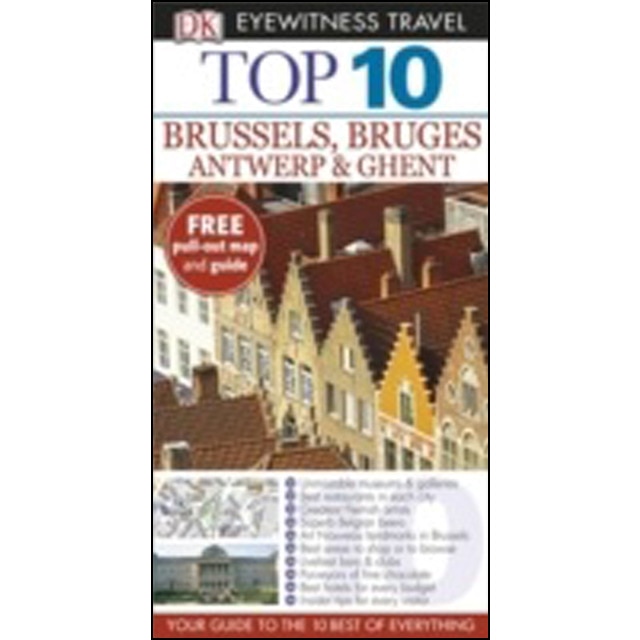 Brussels. Bruges. Antwerp Top 10 Eyewitness Travel 1