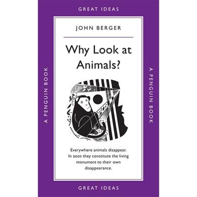 Why Look At Animals? 1