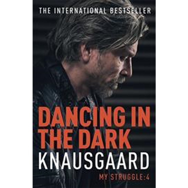 Dancing In The Dark Book 4 My Struggle 1