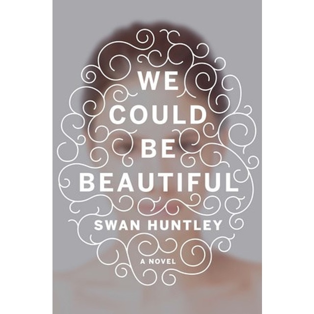 We Could Be Beautiful 1