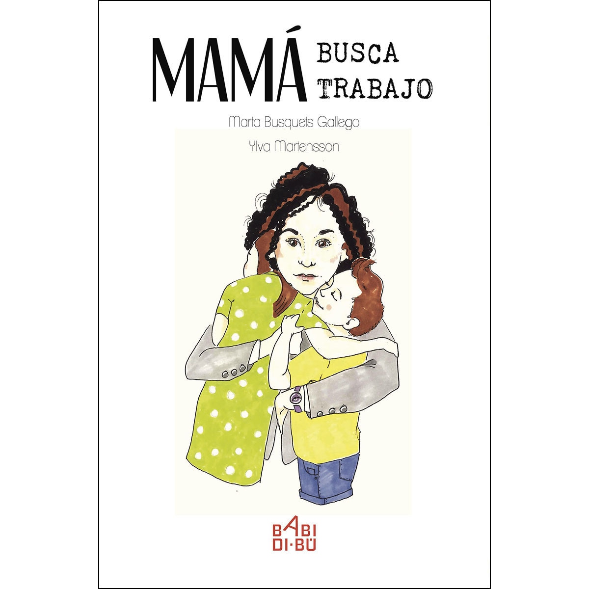 Mamá Busca Trabajo 1